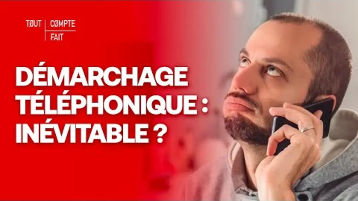 replay de Démarchage téléphonique : un harcèlement inévitable ? - Tout compte fait