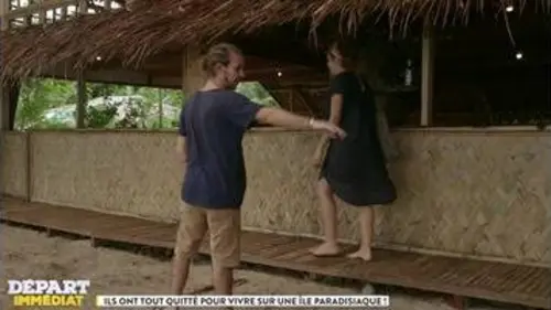 replay de Départ immédiat : Ils ont tout quitté pour vivre sur une île paradisiaque
