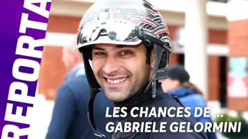 replay de DIMANCHE 8 FEVRIER - LES CHANCES DE GABRIELE GELORMINI