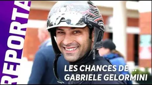 replay de DIMANCHE 8 MARS - LES CHANCES DE GABRIELE GELORMINI