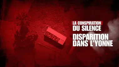 Disparitions dans l'Yonne