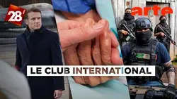 Dissuasion nucléaire, aide à mourir, Mexique… : Le Club international | 28 minutes | ARTE