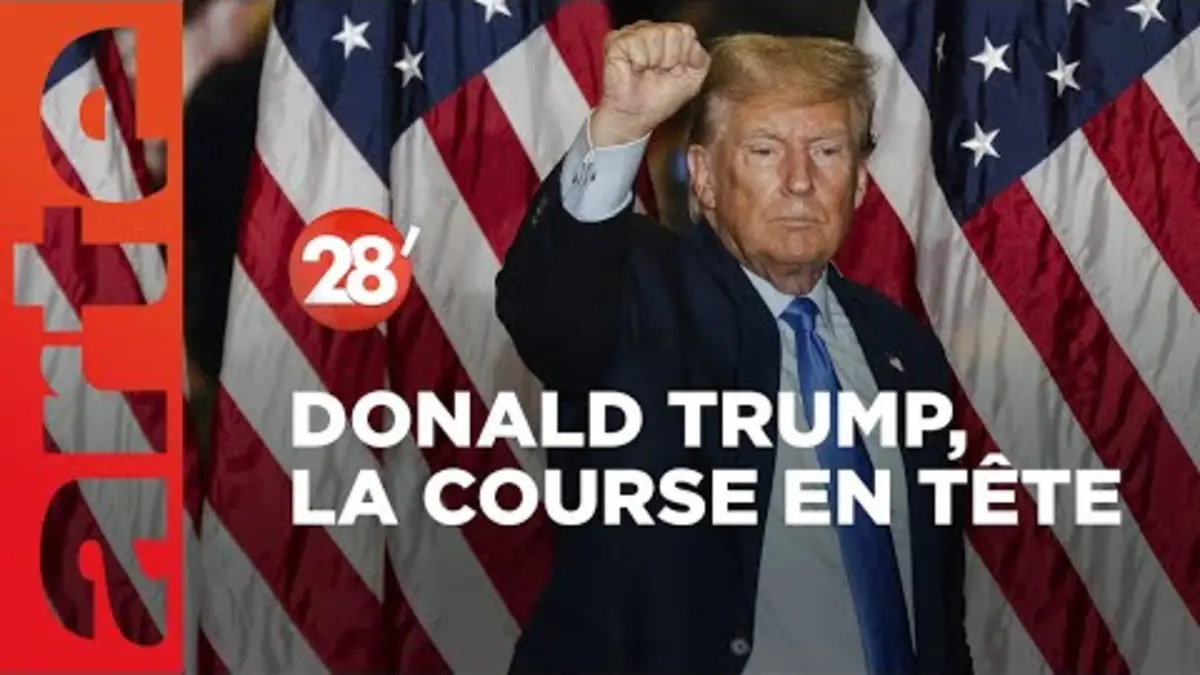 replay de Donald Trump favori des sondages : l’inévitable retour aux affaires en 2024 ? - 28 Minutes - ARTE