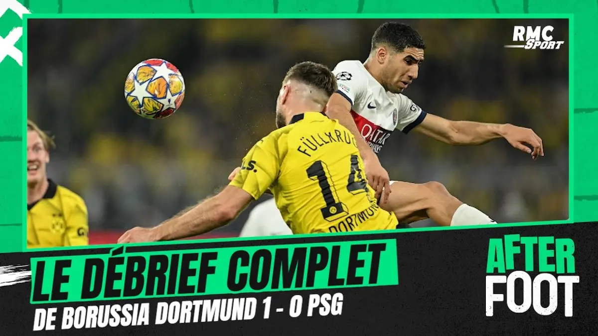 replay de Dortmund 1-0 Paris SG : Le débrief complet de l'After foot