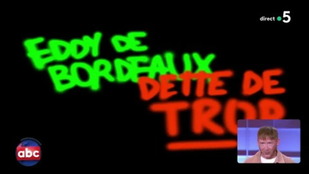 replay de Eddy de Bordeaux présente “la dette de trop” - L’ABC - C à Vous - 22/01/2024
