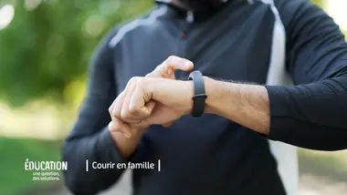 Éducation : une question, des solutions : Courir en famille