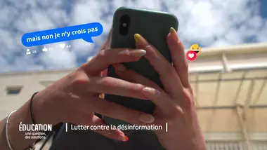 Éducation : une question, des solutions : Lutter contre la désinformation