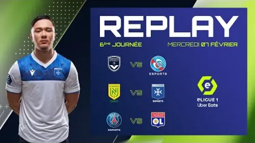 replay de eLigue 1 Uber Eats - 6ème Journée - Jour n°2