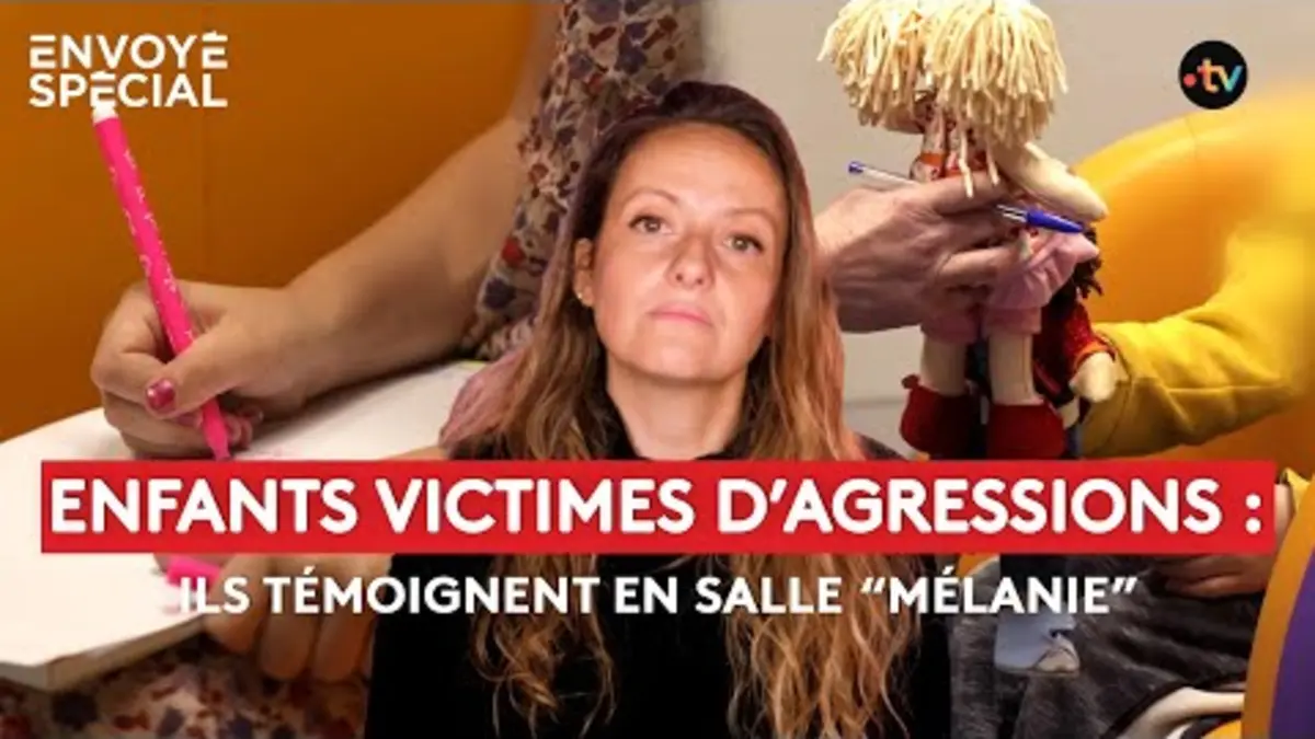 replay de Enfants victimes d’agressions : ils témoignent dans une salle “Mélanie”