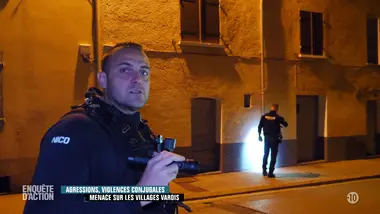 Enquête d'action : Agressions, violences conjugales : menace sur les villages varois