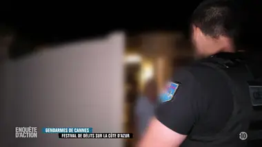 Enquête d'action : Gendarmes de Cannes : festival de délits sur la Côte d’Azur (1/2)