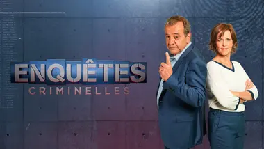 Enquêtes criminelles