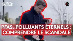 Enquêtes sur les perfluorés : nos journalistes racontent