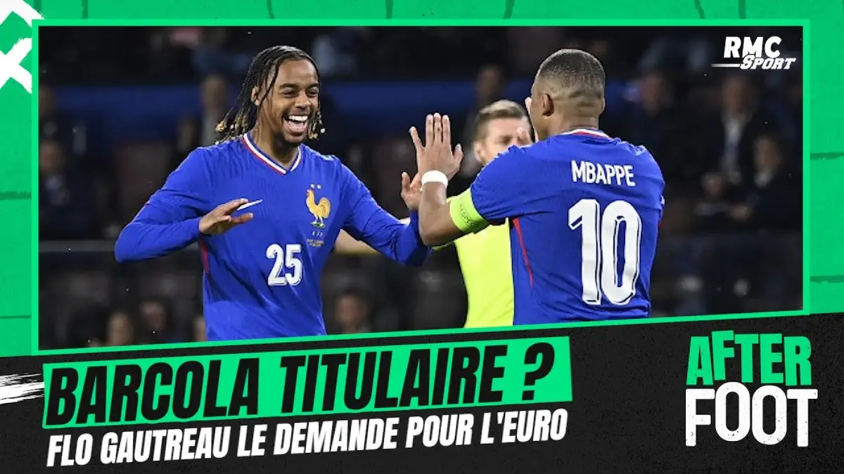 replay de Equipe de France : Gautreau veut voir Barcola titulaire à l'Euro