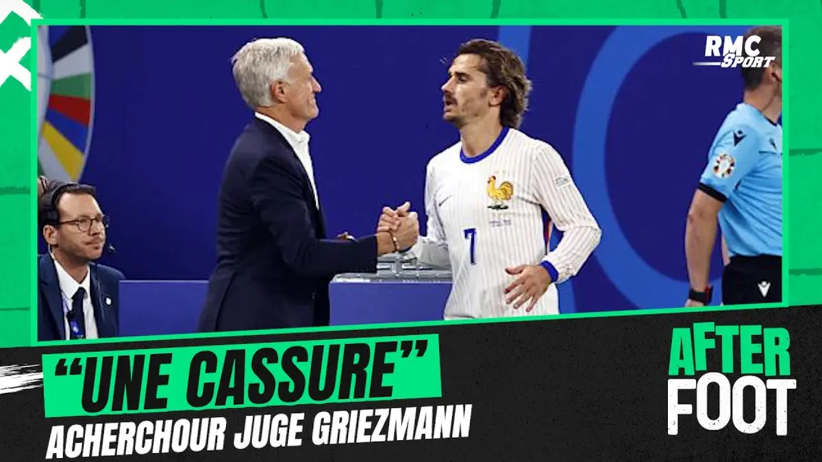replay de Équipe de France : "Il y a une cassure entre Griezmann et Deschamps" pense Acherchour