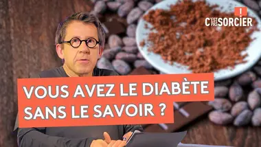 Être diabétique peut vous tuer ? - C'est Pas Sorcier