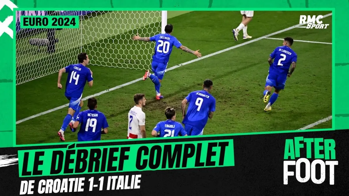 replay de Euro 2024 / Croatie 1-1 Italie : Le débrief complet de l'After Foot