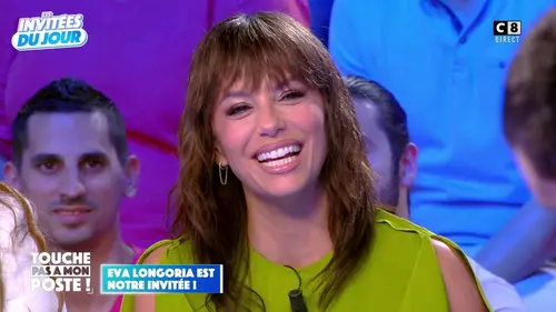 replay de Eva Longoria dans TPMP !