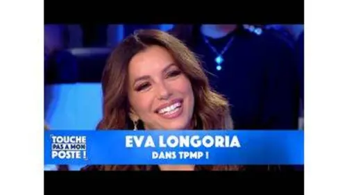replay de Eva Longoria sur le plateau de TPMP !