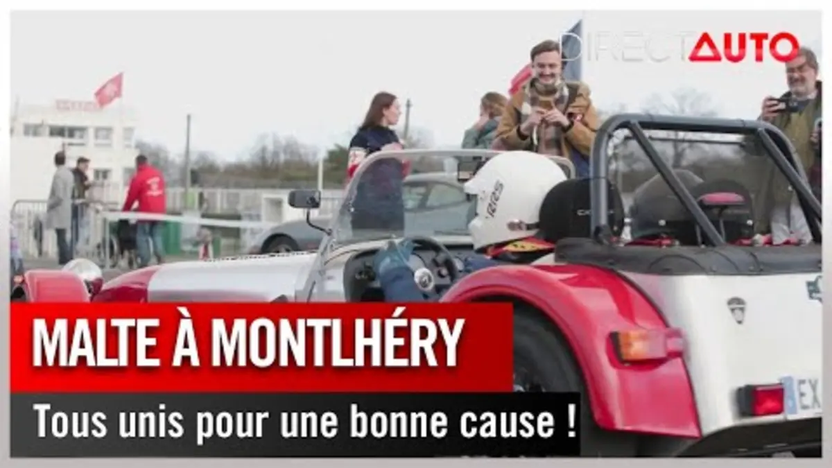 replay de Événement - Malte à Montlhéry : tous unis pour une bonne cause !