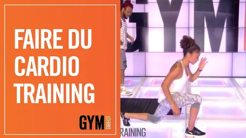 replay de FAIRE DU CARDIO TRAINING - GYM DIRECT