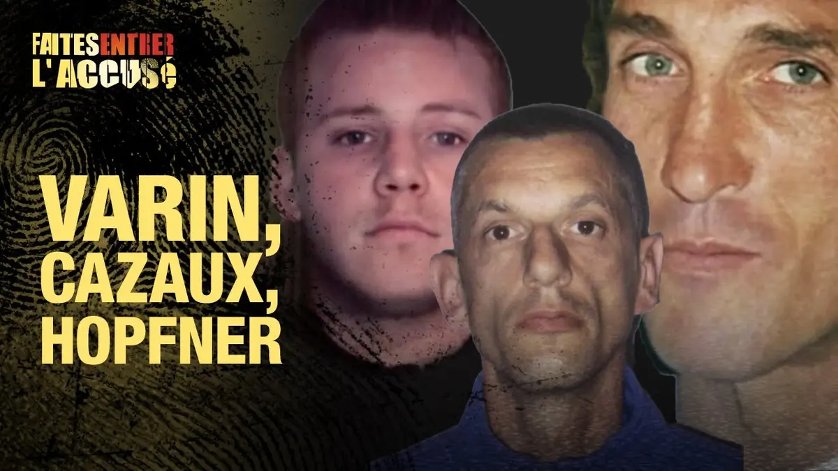 replay de Faites Entrer l'Accusé : Cazaux, Varin, Hopfner
