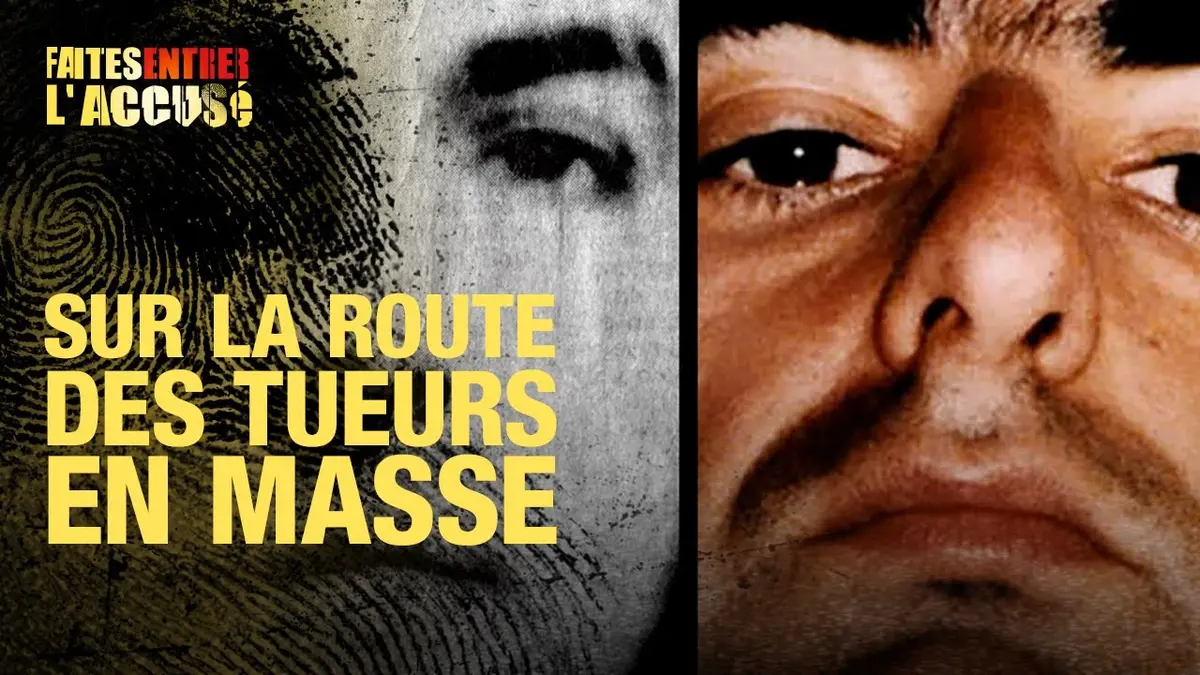 replay de Faites Entrer l'Accusé : Crimes Flagrants - Sur la route des tueurs de masse