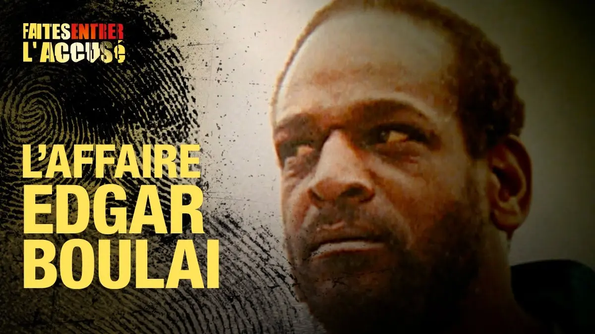 replay de Faites entrer l'accusé - Edgar Boulai : les disparus de Vaux-le-Pénil
