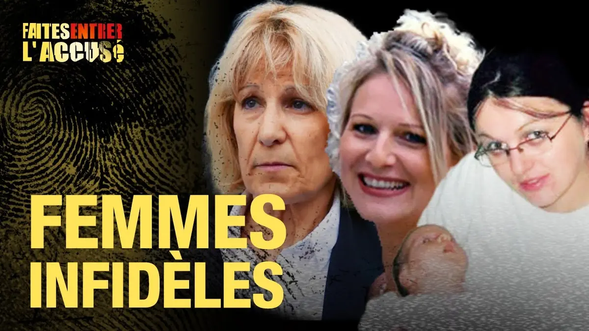 replay de Faites Entrer l'Accusé : Infidélités - Mélanie Fleury, Manuela Gonzalez, Bettina Beau