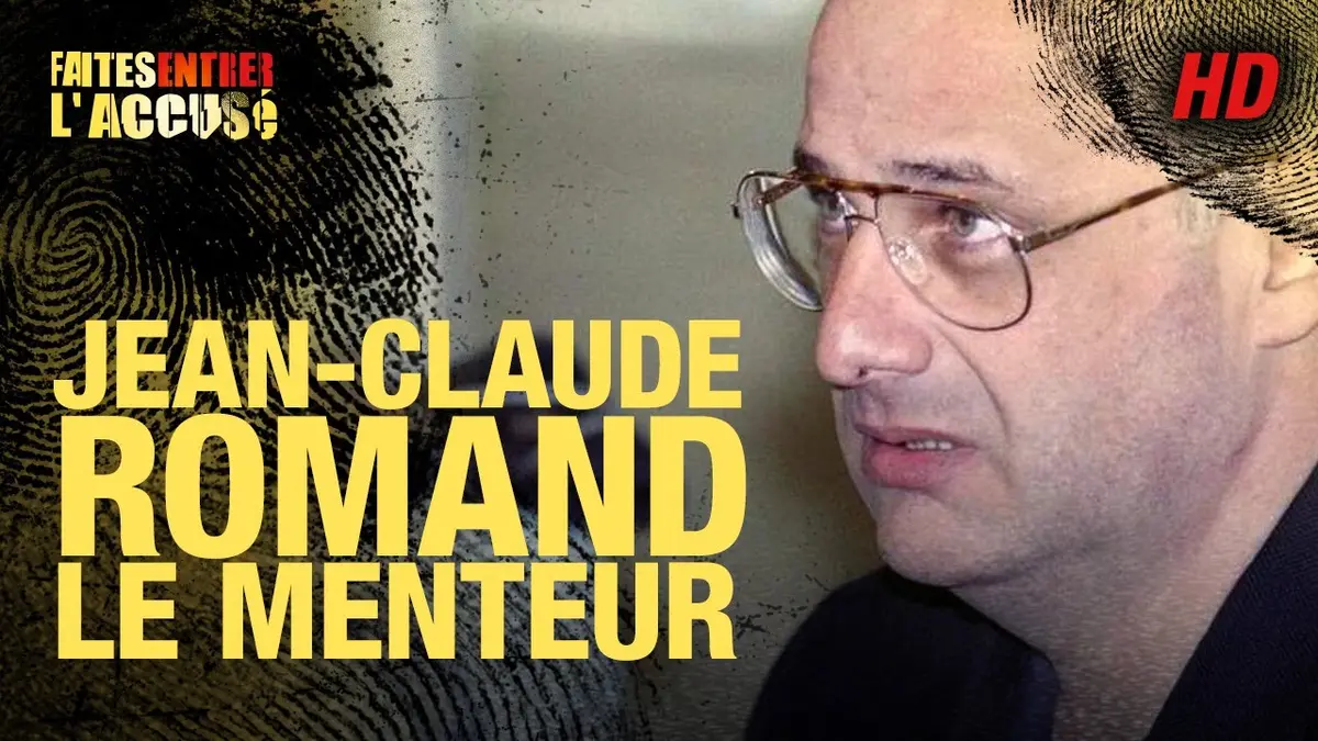 replay de Faites entrer l'accusé - Jean-Claude Romand, le menteur - Remasterisé
