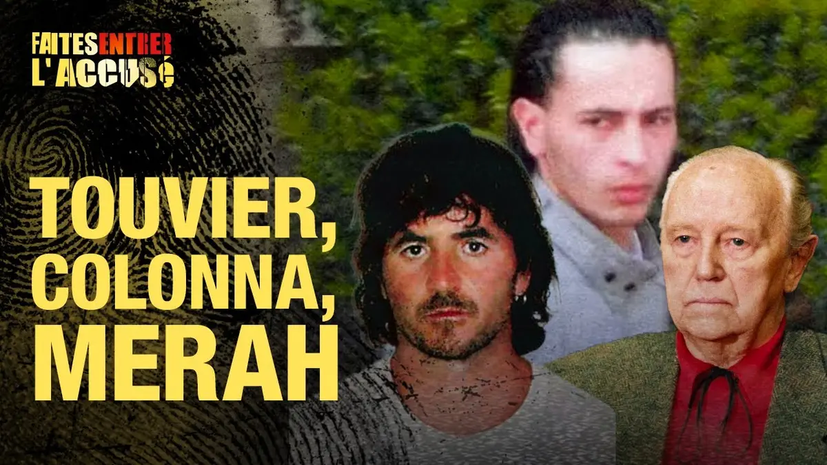 Faites Entrer l'Accusé : Touvier, Colonna,…