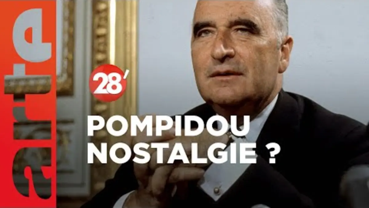 replay de Faut-il succomber à la nostalgie des années Pompidou ? - 28 Minutes - ARTE