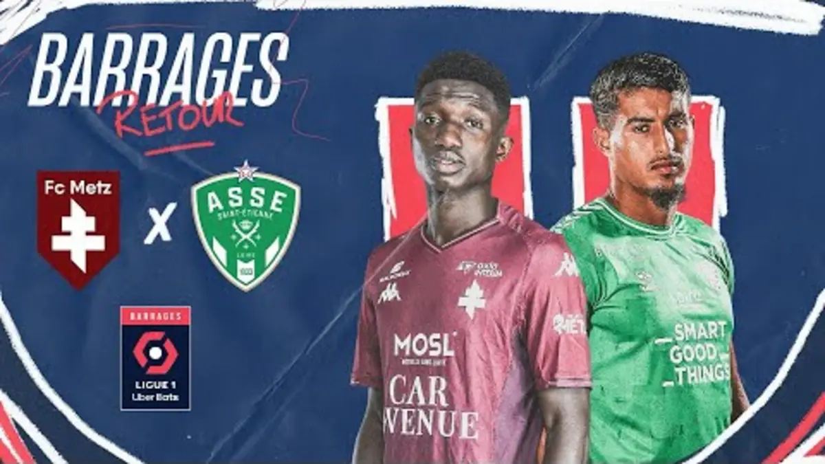 replay de FC METZ - AS SAINT-ETIENNE - Résumé - Barrages RETOUR 2023/2024