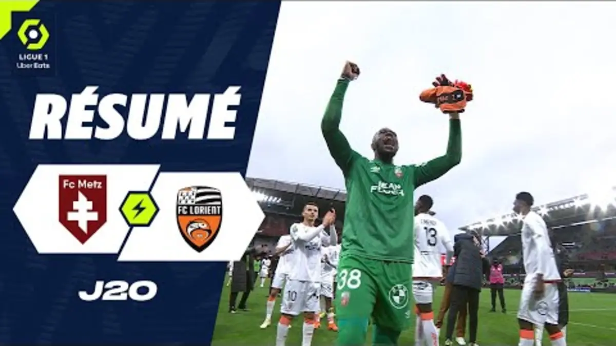 replay de FC METZ - FC LORIENT (1 - 2) - Résumé - (FCM - FCL) / 2023-2024