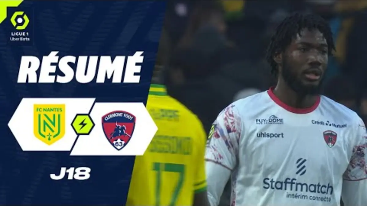 replay de FC NANTES - CLERMONT FOOT 63 (1 - 2) - Résumé - (FCN - CF63) / 2023-2024