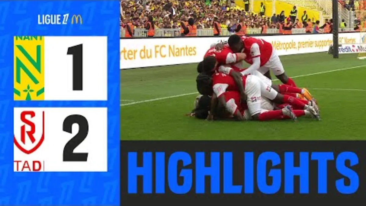 replay de FC NANTES - STADE DE REIMS (1-2) - 4ème journée - Ligue 1 McDonald's 24/25