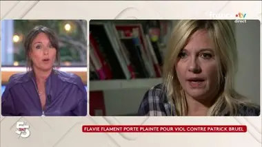 Flavie Flament porte plainte pour viol contre Patrick Bruel - Le 5/5 d’Amandine Bégot