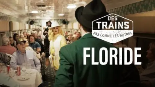 Des trains pas comme les autres Floride