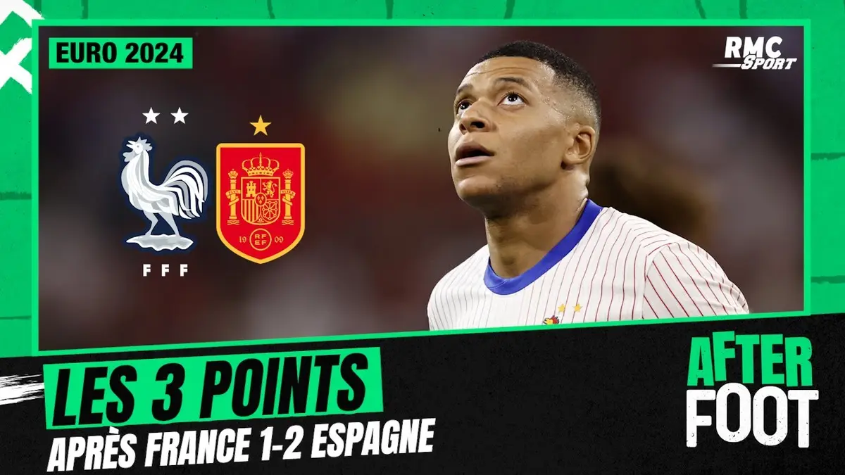 replay de France 1-2 Espagne : Les 3 points de l'After Foot