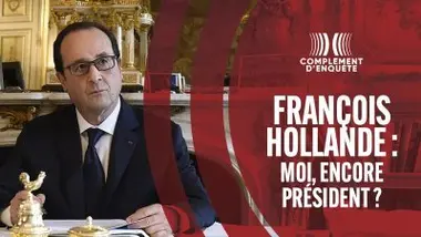 François Hollande : moi, encore président ?