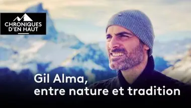 Gil Alma, entre nature et tradition