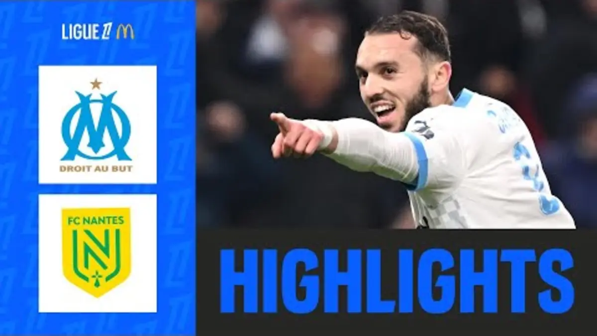 replay de Gouiri et Greenwood RELANCENT l’OM contre Nantes | 24ème journée - Ligue 1 McDonald's 24/25