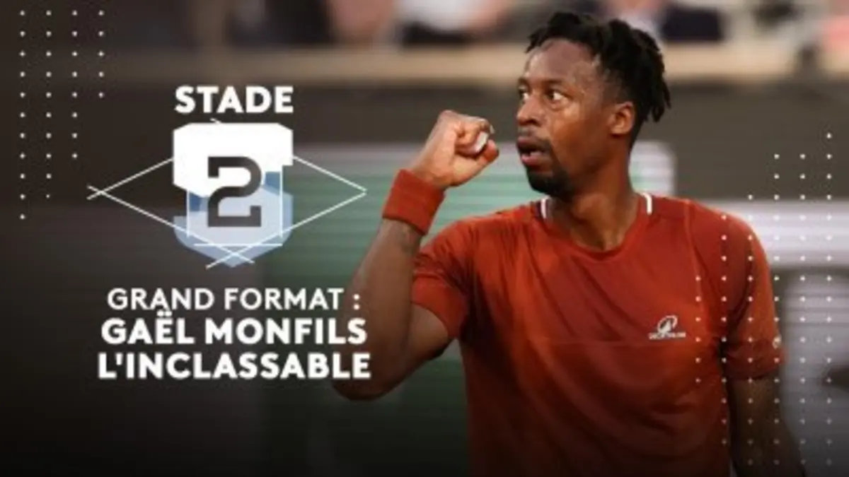 Grand format : Gaël Monfils, l’inclassable