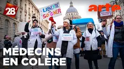 Grève des médecins libéraux : notre système de soins est-il à l’agonie ? | 28 minutes | ARTE
