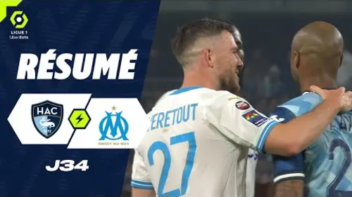 replay de HAVRE AC - OLYMPIQUE DE MARSEILLE (1 - 2) - Résumé - (HAC - OM) / 2023-2024