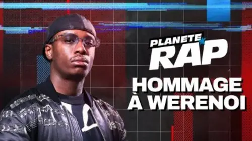 Planète Rap Hommage à Werenoi