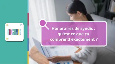 Honoraires de syndic : qu'est ce que ça comprend exactement ?