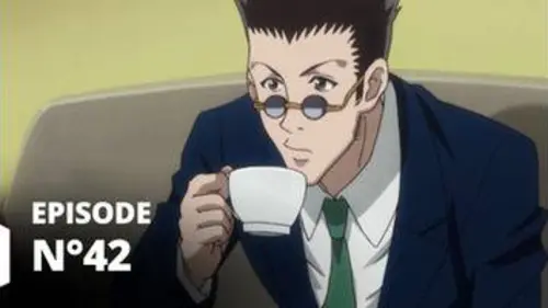 replay de Hunter x Hunter - Episode 42 - Défendre et attaquer