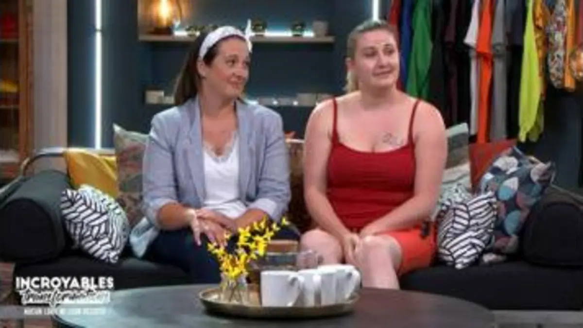 replay de Incroyables transformations : Olivia - Pilar - Élodie