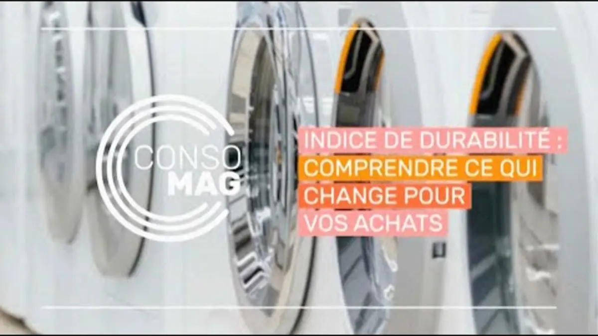 replay de INDICE DE DURABILITÉ : COMPRENDRE CE QUI CHANGE POUR VOS ACHATS #Consomag